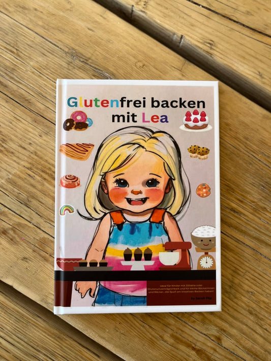 Backbuch - Glutenfrei backen mit Lea